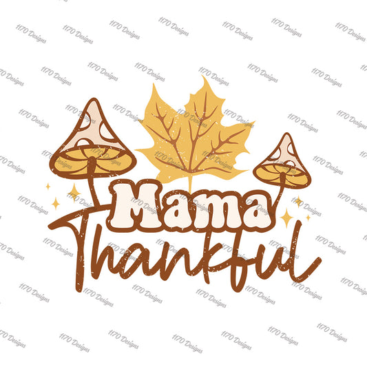 Mam Thankful Full Color Transfer